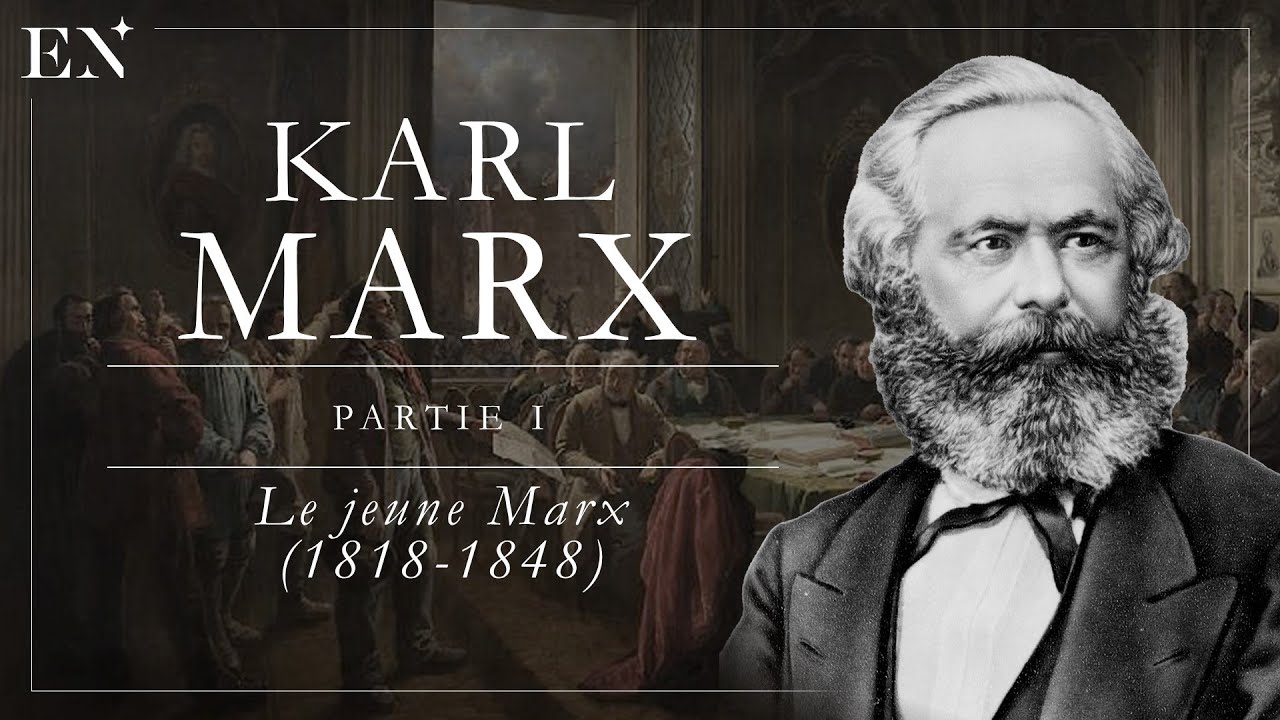 Le jeune Marx - Partie I : Le prophète du communisme (1818-1848)